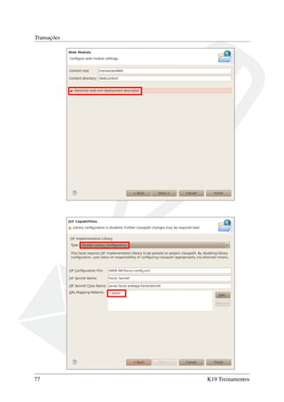 Transações

77

K19 Treinamentos

 