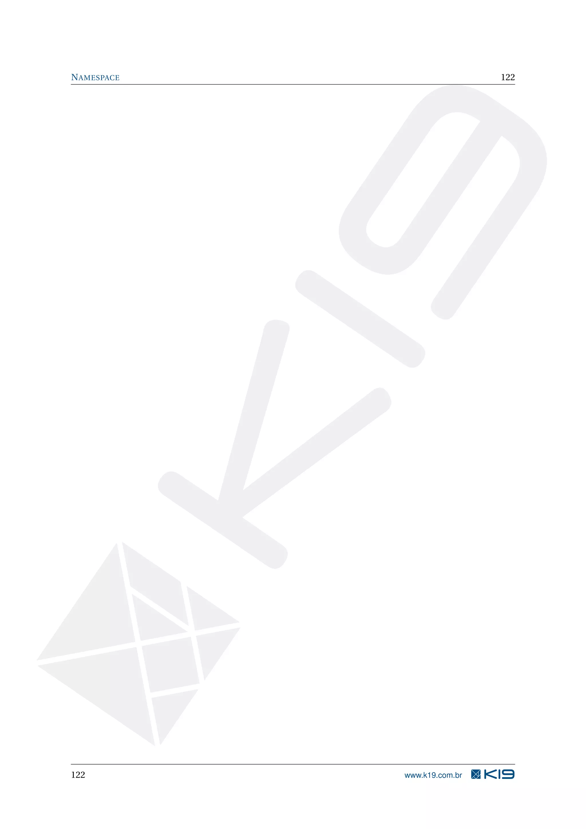 NAMESPACE 122
122 www.k19.com.br
 