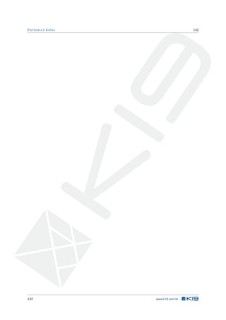 ENTRADA E SAÍDA 142
142 www.k19.com.br
 