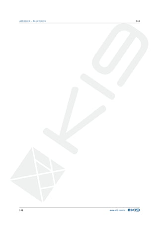 APÊNDICE - BLUETOOTH 144 
144 www.k19.com.br 
 
