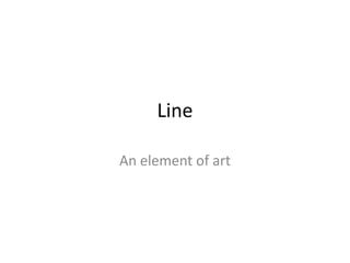 Line An element of art 