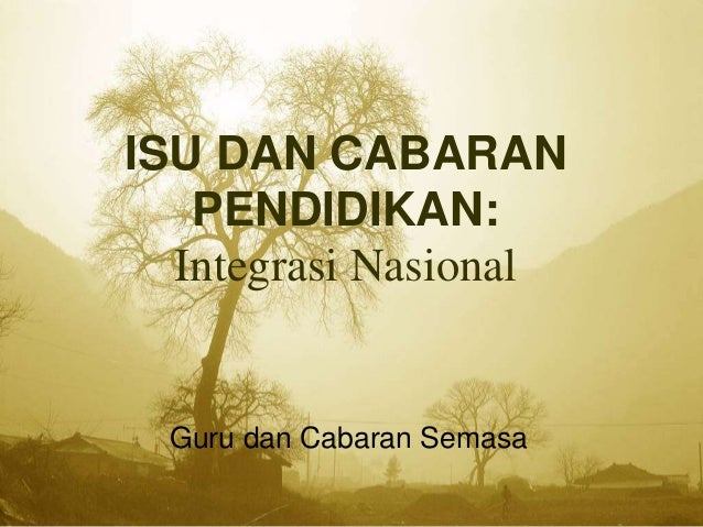Maksud Frasa Integrasi Nasional Untuk Integrasi Nasional Horizontal Berfokus Pada Kemajemukan Masyarakatnya