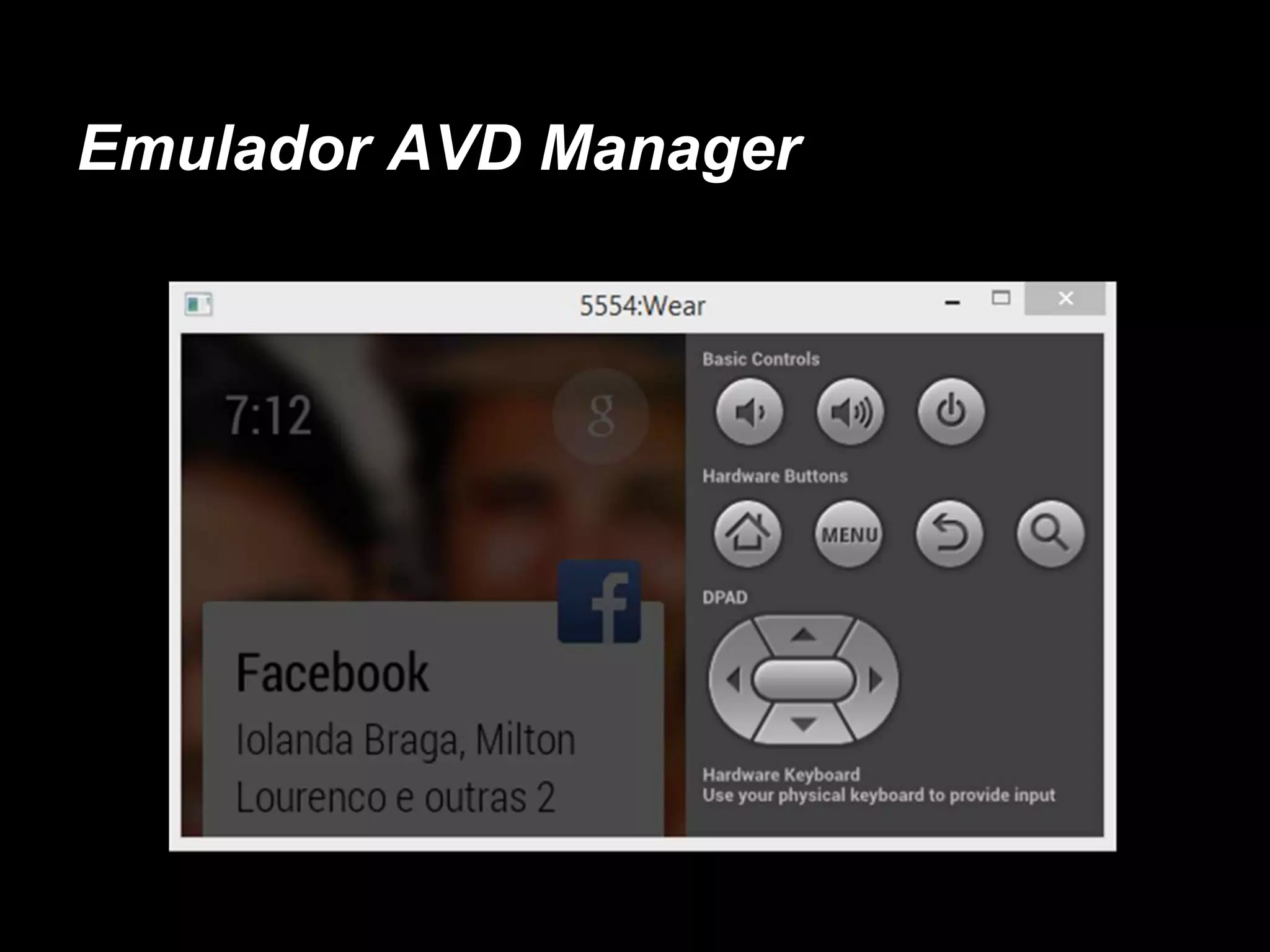 Emulador AVD Manager
 