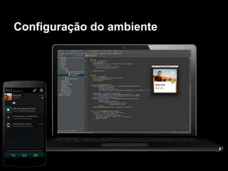 Configuração do ambiente
 