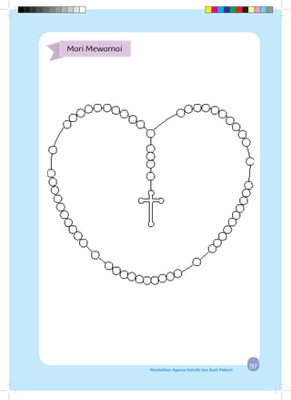 9797Pendidikan Agama Katolik dan Budi Pekerti
Mari Mewarnai
 