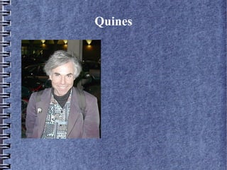 Quines 
 