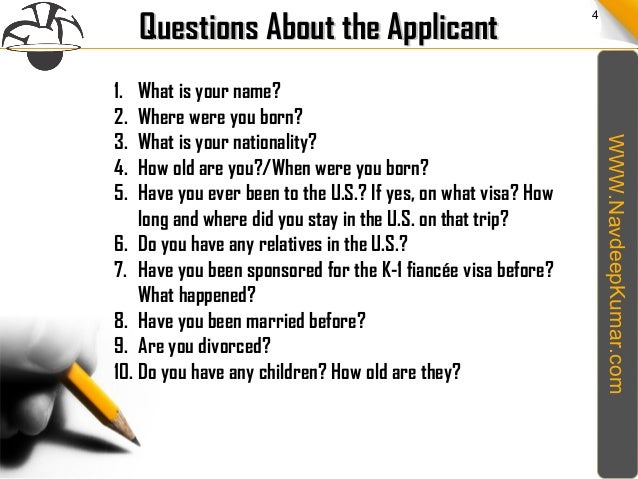 k1 visa interview questions
