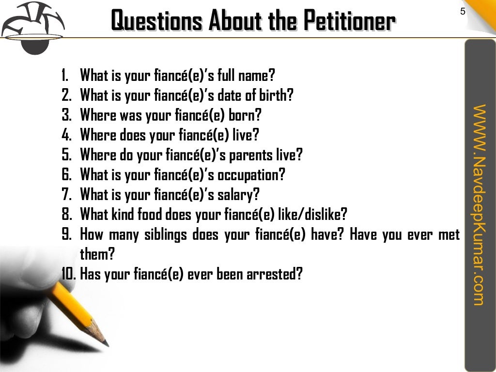 k1 visa interview questions