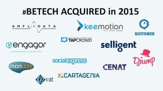 #BETECH ACQUIRED in 2015
 