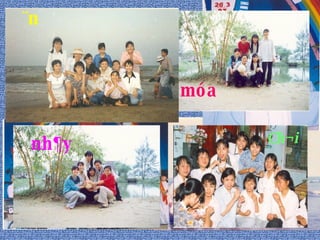 ¨n Ch¬i nh¶y móa 