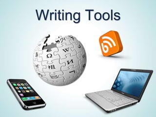 Writing Tools
 