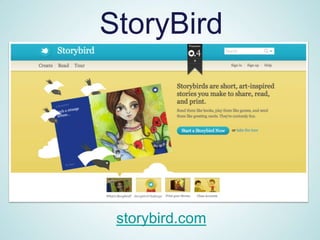 StoryBird




 storybird.com
 