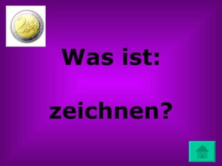 Was ist: zeichnen? 