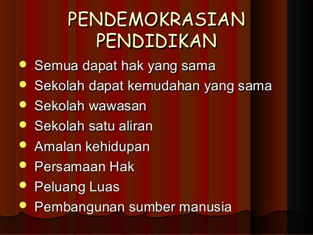 K2 pendemokrasian pendidikan