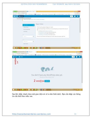 HƯỚNG DẪN SEO WORDPRESS TẠO WEBSITE && SEO CĂN BẢN
http://seocanbanwordpress.wordpress.com 11
Sau khi nhấp chuột chọn một giao diện nó sẽ ra như hình dưới. Bạn cần nhập các thông
tin cần thiêt theo mẫu sau:
 