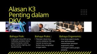 keutamaan keselamatan dan kesehatan kerja_dalam_dkv.pptx