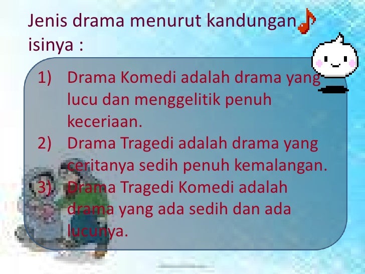 Drama Tragedi Komedi Dan Melodrama