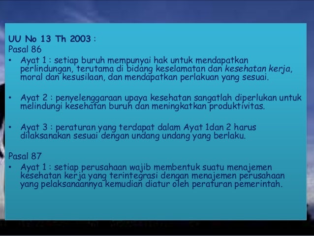 K3 (keamanan, kesehatan dan keselamatan kerja