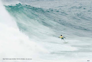 Miguel Tudela en aguas chorrillanas. Point de La Herradura. | foto. Javier Larrea
 