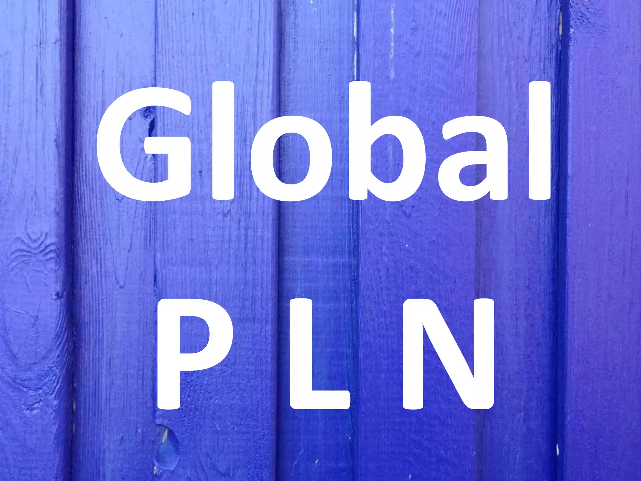 Global
P L N