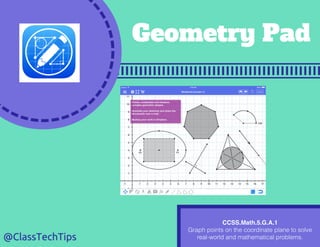 CCSS.Math.5.G.A.1
Graph points on the coordinate plane to solve
real-world and mathematical problems.
 