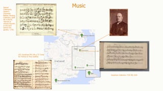 Music
UCC Goodman MS 196 p.72 Tunes
for Francis & Thos Godfrey
Goodman Collection: TCD MS 3194
Special
Collections,
Queen’...