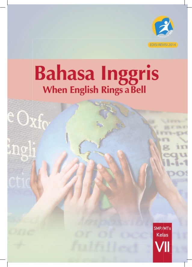 Buku Sіѕwа Bahasa Inggrіѕ Kelas Vіi Smр Kurіkulum 2013
