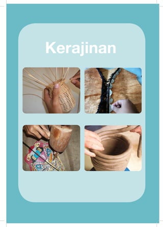 Prakarya
1
Kerajinan
 