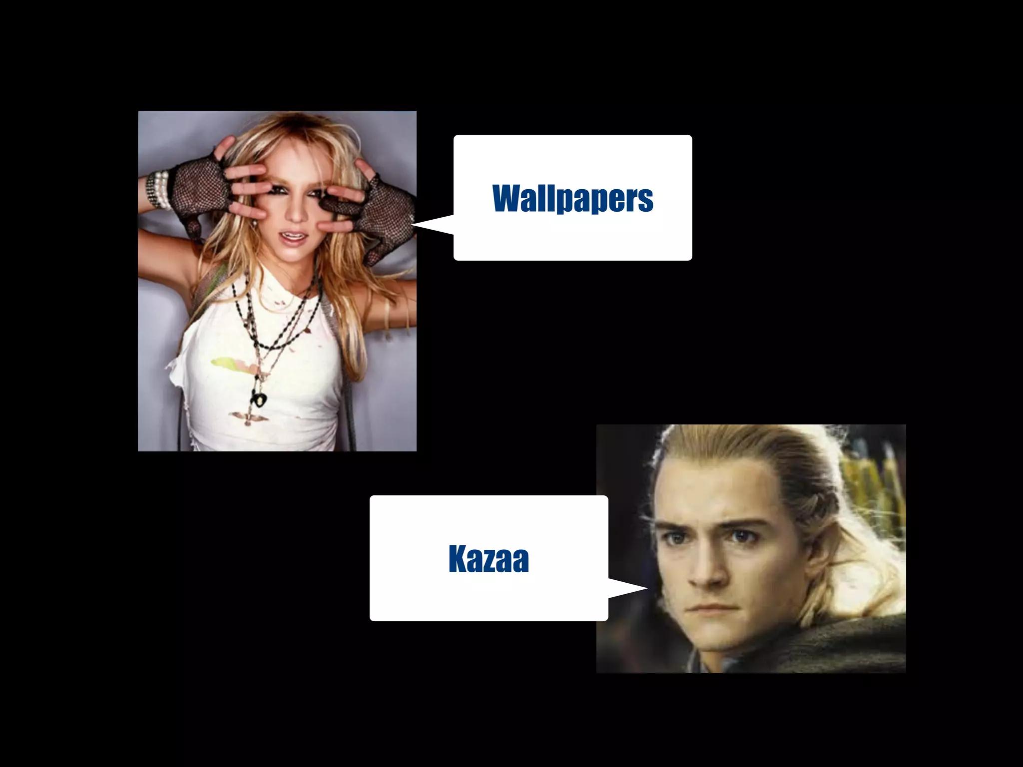 Kazaa
Wallpapers
 