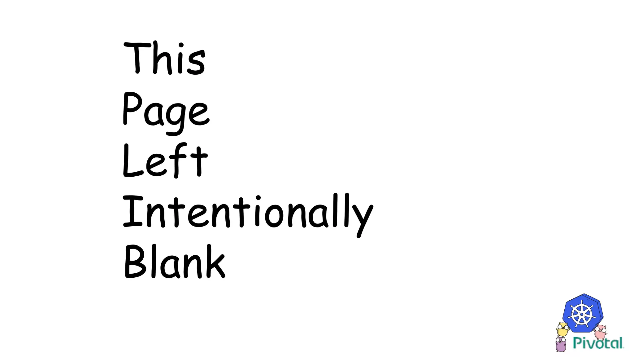 This
Page
Left
Intentionally
Blank
 