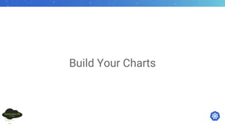 Build Your Charts
 