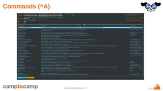 10/29www.camptocamp.com /
Commands (^A)
 