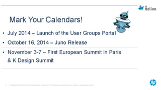 © Copyright 2014 Hewlett-Packard Development Company, L.P. The information contained herein is subject to change without notice.8
 