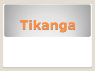 Tikanga
 