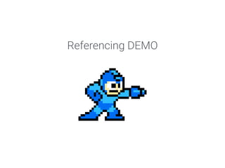Referencing DEMO 
 