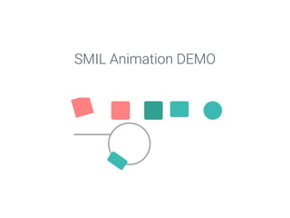 SMIL Animation DEMO 
 