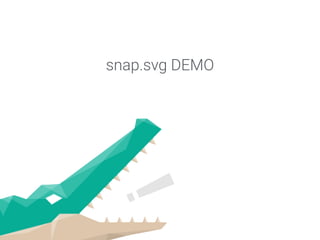 snap.svg DEMO 
 