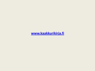 www.kaakkurikirja.fi