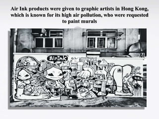 Air Ink Kaalink AIR-INK: The world's first ink made out of air pollution | PPTX
