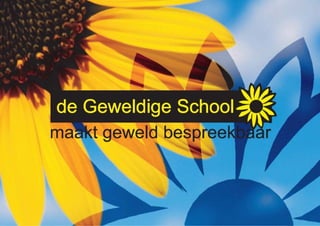 www.degeweldigeschool.nl