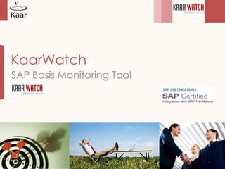 KaarWatch SAP Basis Monitoring Tool 