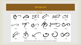 
BAYBAYIN
 