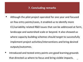 Report on the implementation of the Kabe Watershed Pilot Project in Ethiopia, 2011-2013
