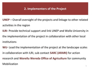 Report on the implementation of the Kabe Watershed Pilot Project in Ethiopia, 2011-2013