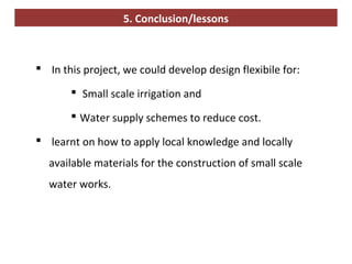 Water related interventions at the Kabe Watershed Pilot Project in Ethiopia, 2011-2013