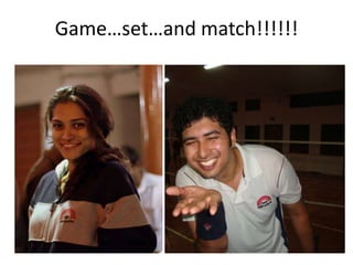 Game…set…and match!!!!!!
 