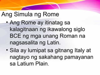 Kabihasnan ng sinaunang roma1 | PPT
