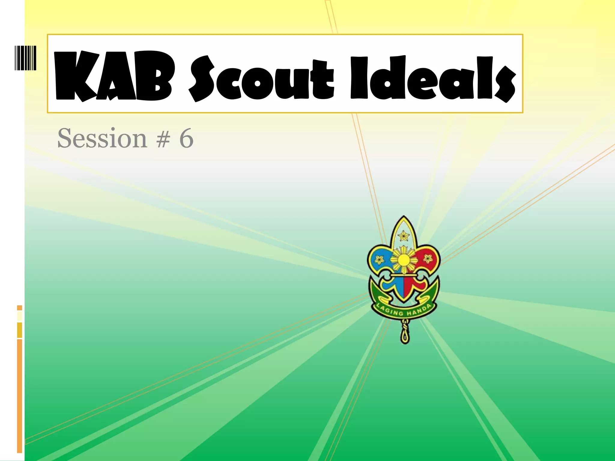 Kab scout ideals | PPTX