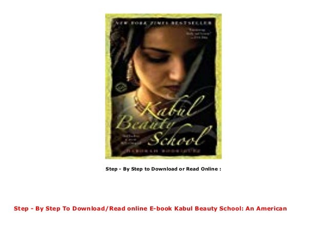 E Book Kabul Beauty School An American Woman Goes Behind The Veil Tr