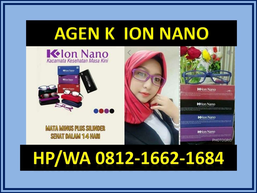 Kacamata K-Ion Nano Manfaat Papua